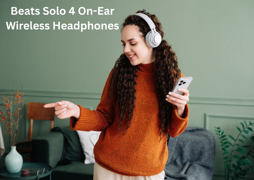 Beats Solo 4 On-Ear Wireless Headphones My Honest Take