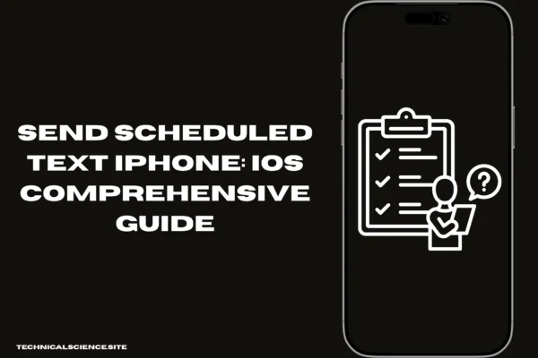 Send Scheduled Text iPhone: iOS Comprehensive Guide