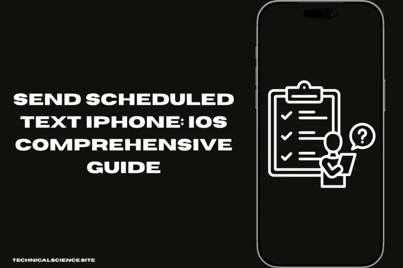 Send Scheduled Text iPhone: iOS Comprehensive Guide