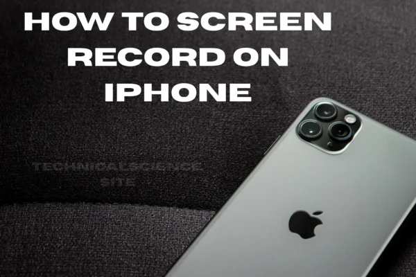 How to Screen Record on iPhone